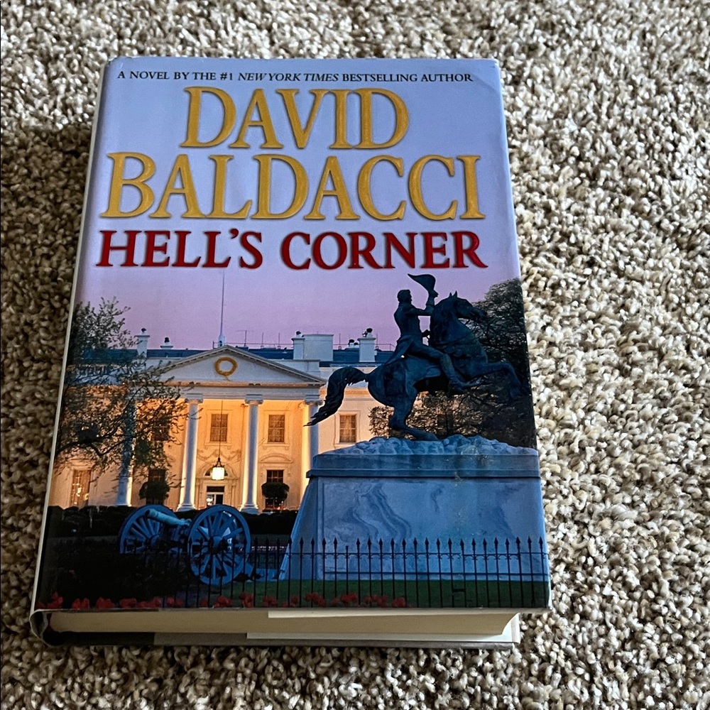 David Baldacci 'Hell's Corner' Hardcover Book